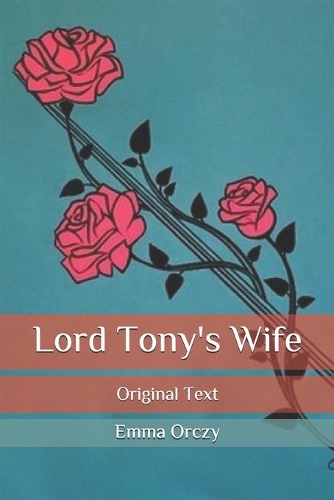 Lord Tony's Wife