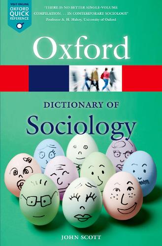 A Dictionary of Sociology: (Oxford Quick Reference)