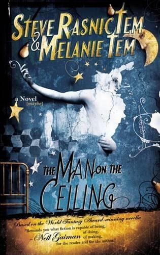 The Man on the Ceiling: (Discoveries)