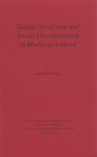 Skaldic Versifying & Social Discrimination in Medieval Iceland