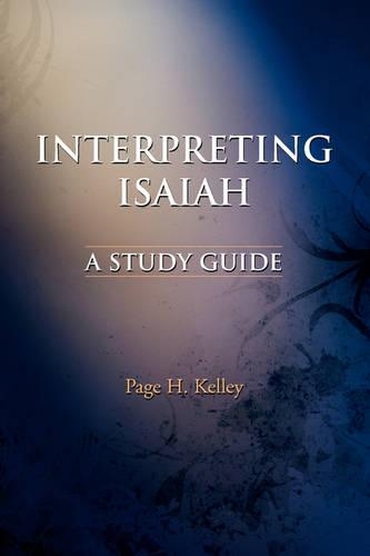 Interpreting Isaiah: A Study Guide(English)