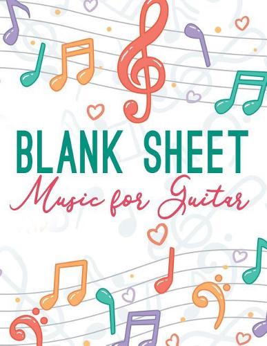 Blank Sheet Music for Guitar