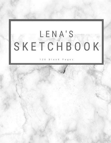 Lena's Sketchbook: : Personalized Marble Sketchbook with Name: 120 Pages