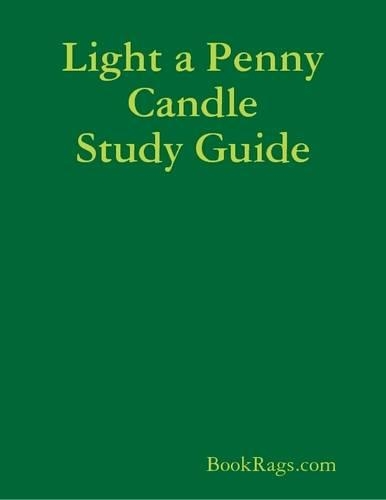 Light a Penny Candle Study Guide