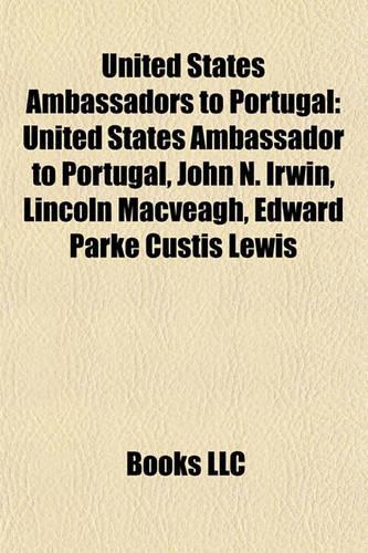 United States Ambassadors to Portugal