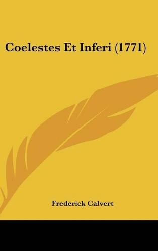 Coelestes Et Inferi (1771)