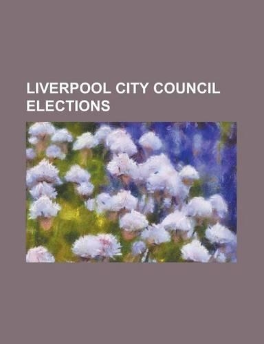 Liverpool City Council Elections: Liverpool City Council Election, 2012, Liverpool Council Election, 1998, Liverpool Council Election, 1999, Liverpool(English)