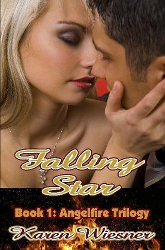 Falling Star, Book 1 of the Angelfire Trilogy: (English)