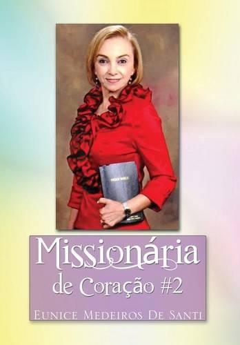 Missionaria de Coracao #2: Missionary by Heart #2