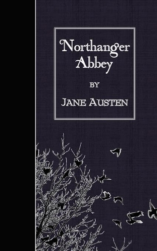 Northanger Abbey