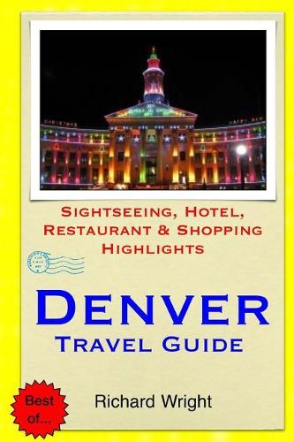Denver Travel Guide