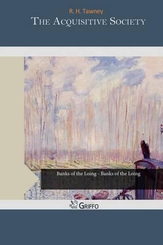 The Acquisitive Society