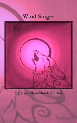 Wind Singer: 180 page Sketchbook Journal