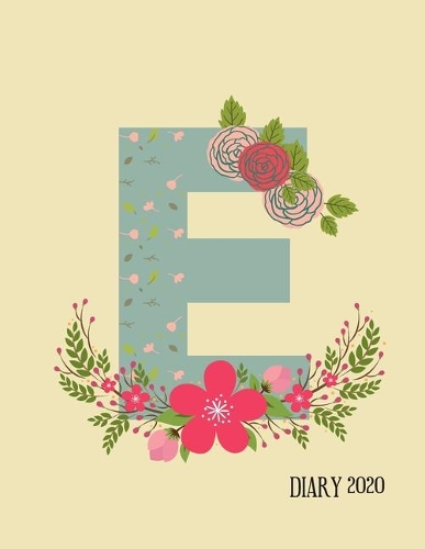 Perfect personalized initial diary Rustic Floral Initial Letter E Alphabet Lover Journal Gift For Class Notes or Inspirational Thoughts.: For anyone whose Name ... gifts. Makes a Great Birthday or christmas Gift.