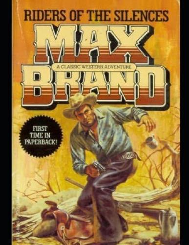 Riders of the Silences