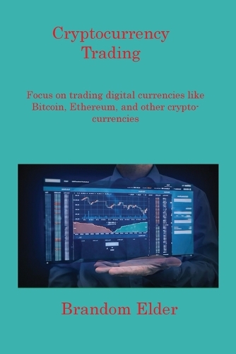 Cryptocurrency Trading: Focus on trading digital currencies like Bitcoin, Ethereum, and other cryptocurrencies
