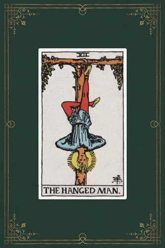 The Hanged Man: 120 Blank Lined Pages, 6 X 9 College Ruled Notebook, The Hanged Man Tarot Card - Antique Vintage Style Journal, Diary, Notebook (Tarot Card Notebook(Antique Vintage Style - Tarot Card Notebooks)