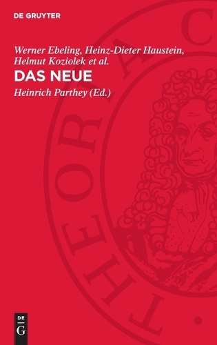 Das Neue: Seine Entstehung Und Aufnahme in Natur Und Gesellschaft