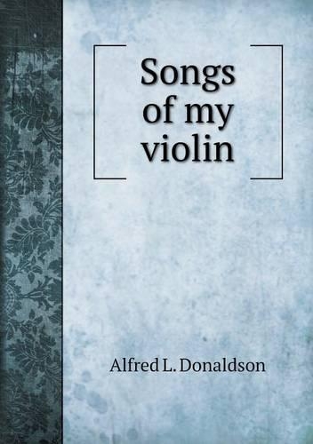 Songs of My Violin