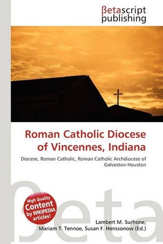 Roman Catholic Diocese of Vincennes, Indiana: (English)