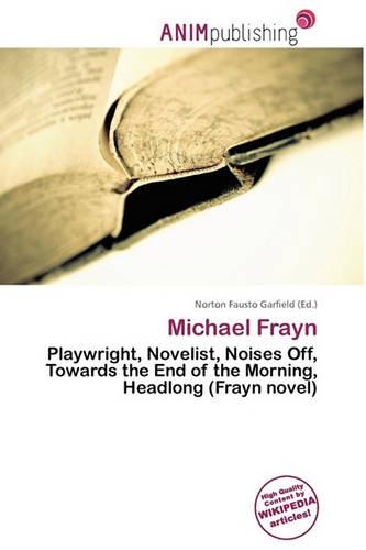 Michael Frayn: (English)