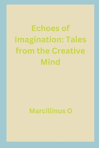 Echoes of Imagination