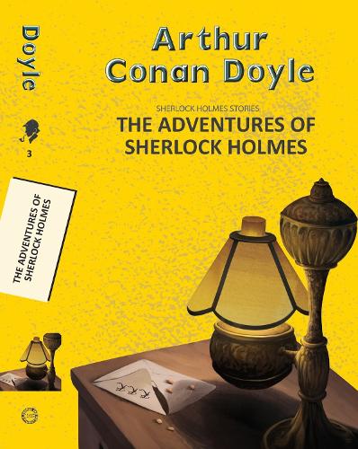 The Adventures of Sherlock Holmes: (Yellowbacks)