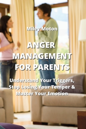 Anger Management for Parents