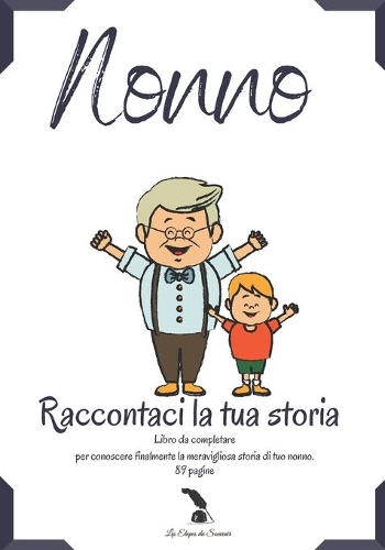 Nonno Raccontaci la tua Storia