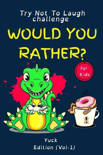 Would you rather for kids - Try not to laugh challenge