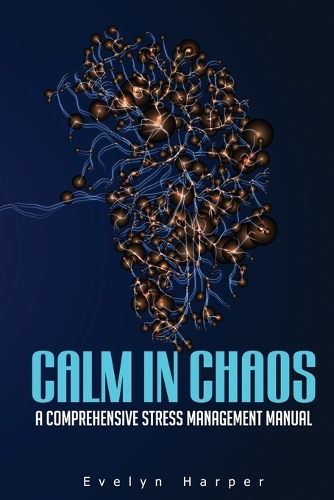 Calm in Chaos