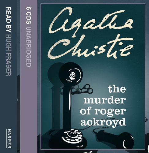 The Murder of Roger Ackroyd