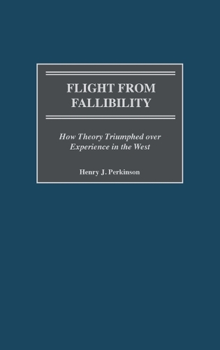 Flight from Fallibility