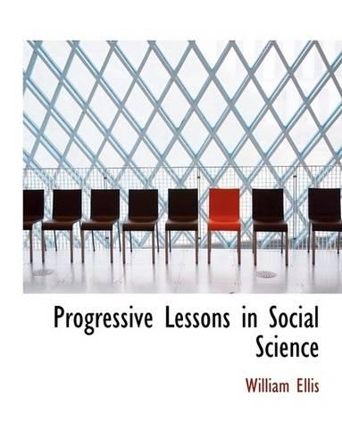 Progressive Lessons in Social Science