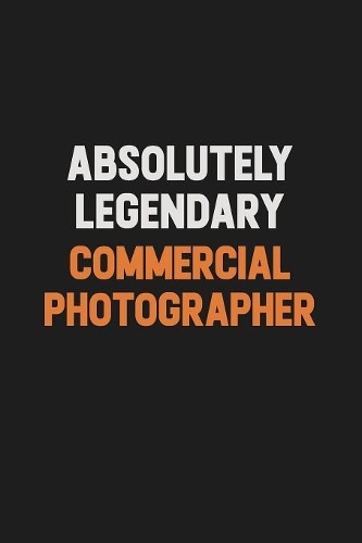 Absolutely Legendary Commercial Photographer