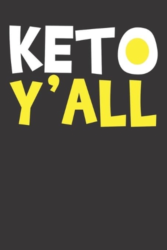 Notebook: Keto Ketogenic Diet Bodybuilding Gift Dot Grid 6x9 120 Pages Journal
