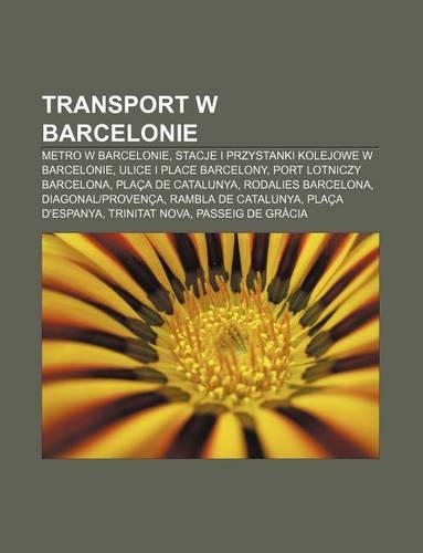 Transport W Barcelonie