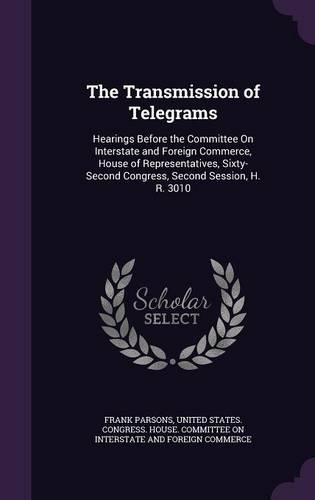 The Transmission of Telegrams