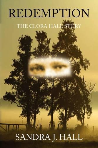 Redemption: The Clora Hall Story(English)