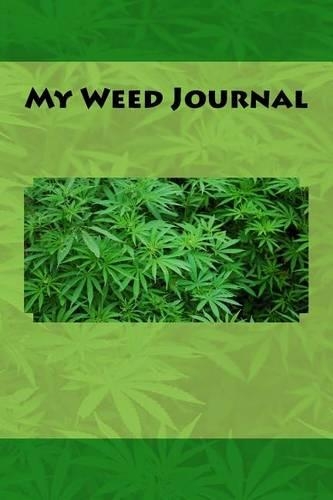 My Weed Journal