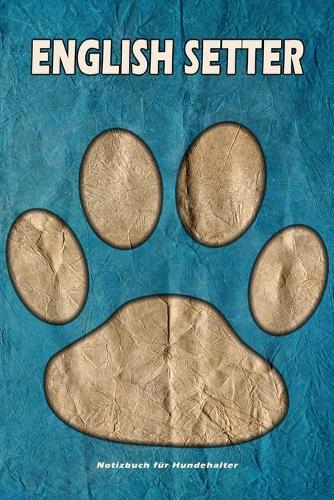 English Setter Notizbuch für Hundehalter