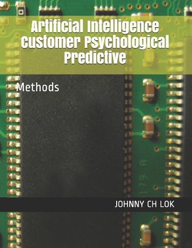 Artificial Intelligence Customer Psychological Predictive