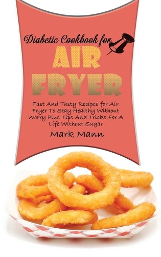 Diabetic Cookbook for Air Fryer