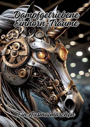 Dampfgetriebene Einhorn-Träume