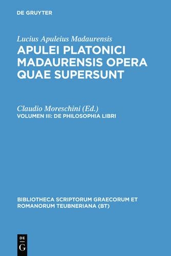 Opera Quae Supersunt, Vol. III