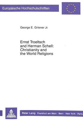 Ernst Troeltsch and Herman Schell