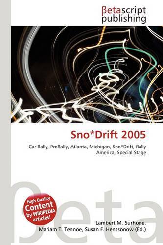 Sno*drift 2005: (English)