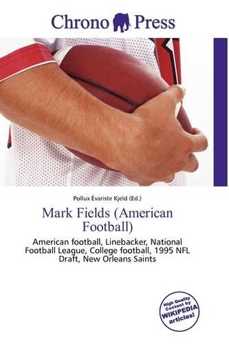 Mark Fields (American Football): (English)