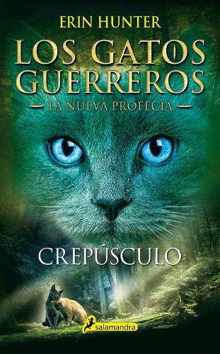 Crepúsculo / Twilight: (5 GATOS GUERREROS / WARRIORS)