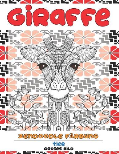 Zendoodle Färbung - Großes Bild - Tier - Giraffe